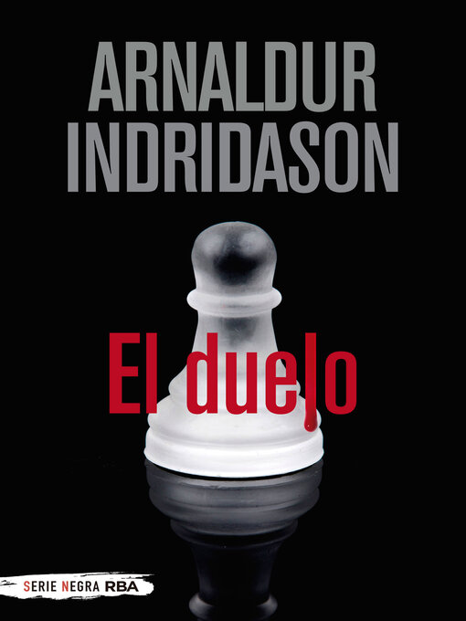 Title details for El duelo by Arnaldur Indridason - Available
